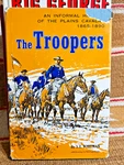 The Troopers S. E. Whitman 1962 Civil War Plains Cavalry 65-90 1STEDITION Hc/dj. Fixed Price $9.99.