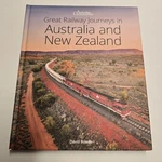 Australian Geographic: Great Railway Journeys In & New Zealand Hb Book. Fixed Price $35.84.