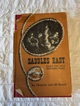 Saddles East: Over The Oregon Trail By Chaplain John Beard 1949 Inscription. Fixed Price $20.00.