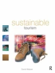 Sustainable Tourism By Weaver, David. Fixed Price $7.49.