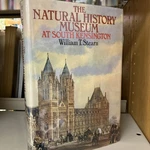 Natural History South Kensington : Of The British Museum.... Fixed Price $29.75.