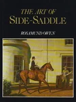 Art Of Side-saddle: History, Showing, Etiquette By Rosamund Owen Hardcover. Fixed Price $43.02.